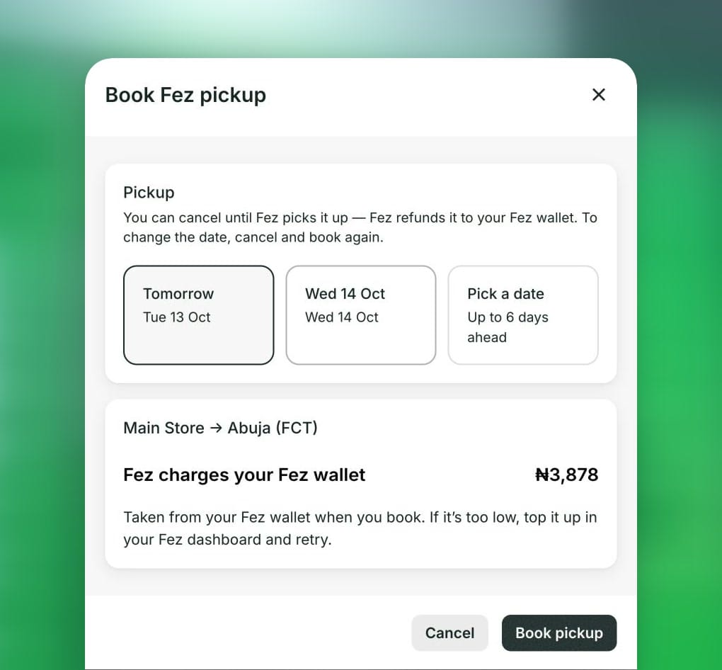 The Book Fez pickup window in Bizthom: choose a pickup day and see what Fez charges